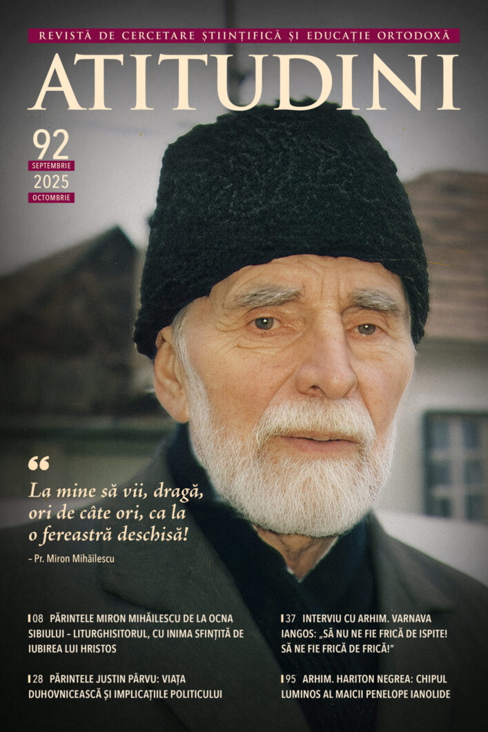 Revista Ortodoxă ATITUDINI Nr. 92