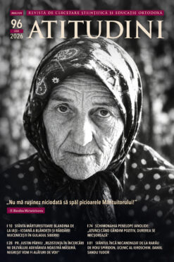 Revista Ortodoxă ATITUDINI Nr. 96